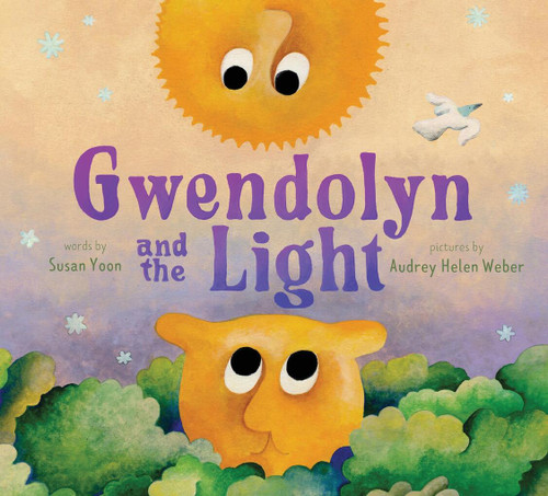 Gwendolyn and the Light: A Picture Book book cover by Susan Yoon