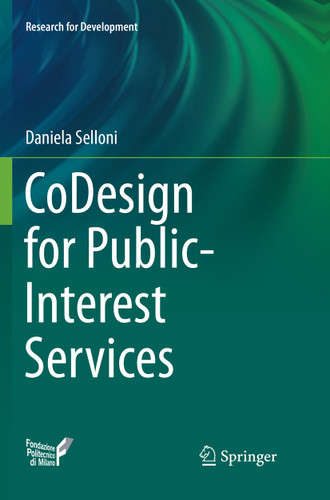 CoDesign for Public-Interest Services (Research for Development) book cover by Daniela Selloni