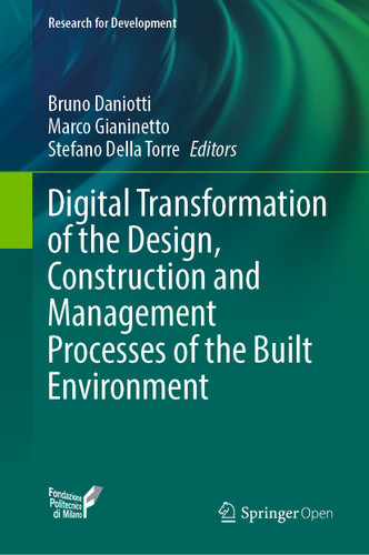 Digital Transformation of the Design, Construction and Management Processes of the Built Environment (Research for Development) book cover by 