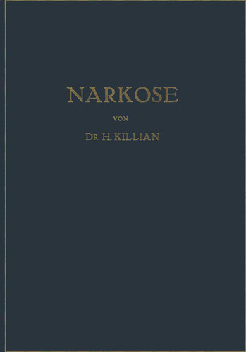 Narkose zu Operativen Zwecken book cover by Hans Killian