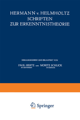 Hermann v. Helmholtz Schriften zur Erkenntnistheorie book cover by Hermann von Helmholtz, Paul Hertz, Moritz Schlick