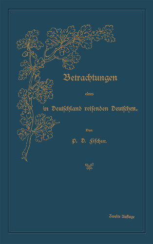 Betrachtungen eines in Deutschland reisenden Deutschen book cover by Paul David Fischer