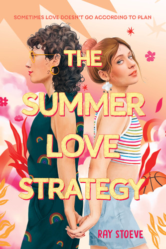 The Summer Love Strategy: A Novel book cover by Ray Stoeve