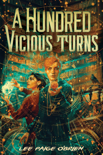A Hundred Vicious Turns (The Broken Tower Book 1) (The Broken Tower) book cover by Lee Paige O'Brien