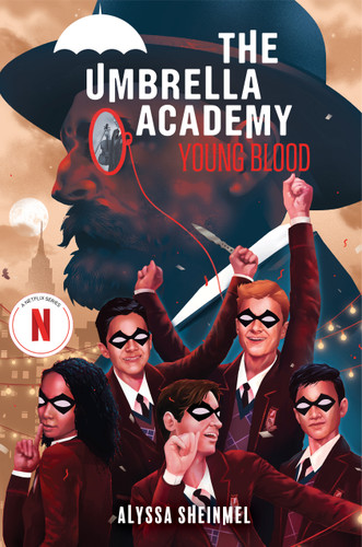 Young Blood (An Umbrella Academy YA Novel) book cover by Alyssa Sheinmel