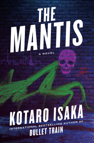 The Mantis: A Novel (The Assassins Series) book cover by Kotaro Isaka