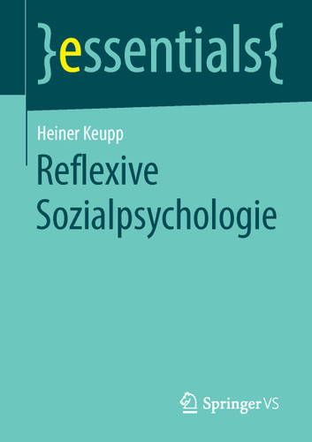 Reflexive Sozialpsychologie (essentials) book cover by Heiner Keupp