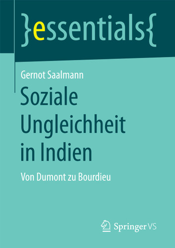 Soziale Ungleichheit in Indien: Von Dumont zu Bourdieu (essentials) book cover by Gernot Saalmann