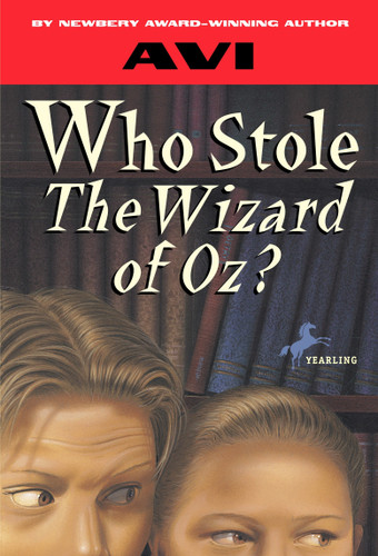 Who Stole the Wizard of Oz? book cover by Avi