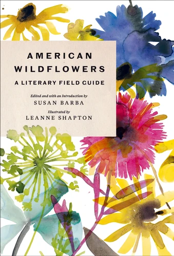 American Wildflowers: A Literary Field Guide book cover by 