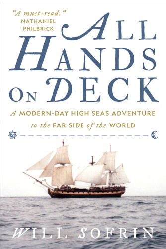 All Hands on Deck: A Modern-Day High Seas Adventure to the Far Side of the World book cover by Will Sofrin