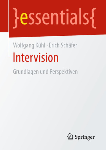 Intervision: Grundlagen und Perspektiven (essentials) book cover by Wolfgang Kühl, Erich Schäfer