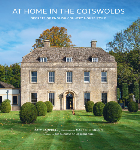 At Home in the Cotswolds: Secrets of English Country House Style book cover by Mark Nicholson, Katy Campbell