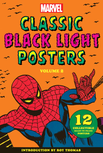 Marvel Classic Black Light Collectible Poster Portfolio Volume 2: 12 Collectible Ready-to-Frame Posters book cover by Marvel Marvel Entertainment