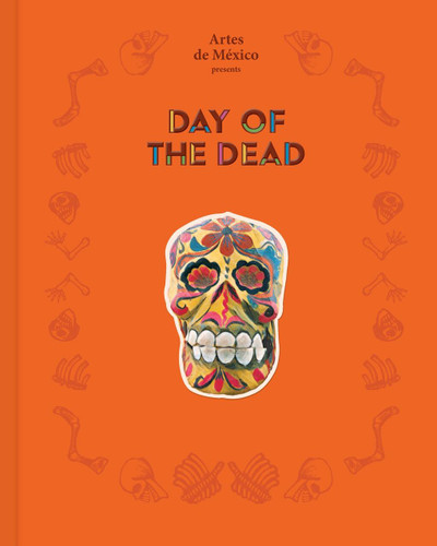 Day of the Dead: The History of a Celebration book cover by Artes de Mexico magazine