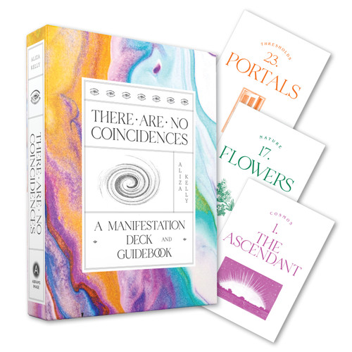 There Are No Coincidences: A Manifestation Deck & Guidebook book cover by Aliza Kelly