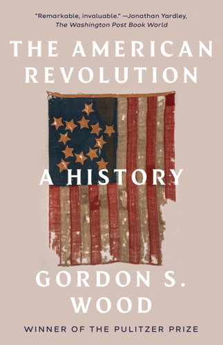 The American Revolution: A History (Modern Library Chronicles) book cover by Gordon S. Wood