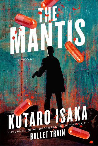 The Mantis: A Novel (The Assassins Series) book cover by Kotaro Isaka