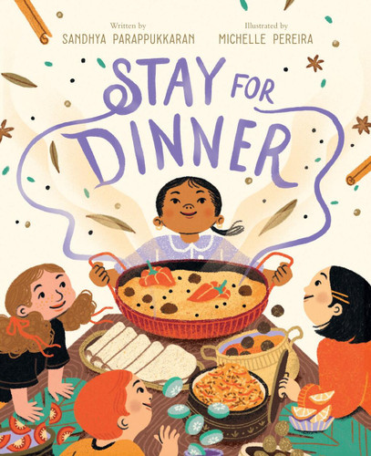 Stay for Dinner: A Picture Book book cover by Sandhya Parappukkaran