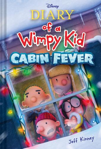 Cabin Fever (Special Disney+ Cover Edition) (Diary of a Wimpy Kid #6) (Diary of a Wimpy Kid) book cover by Jeff Kinney