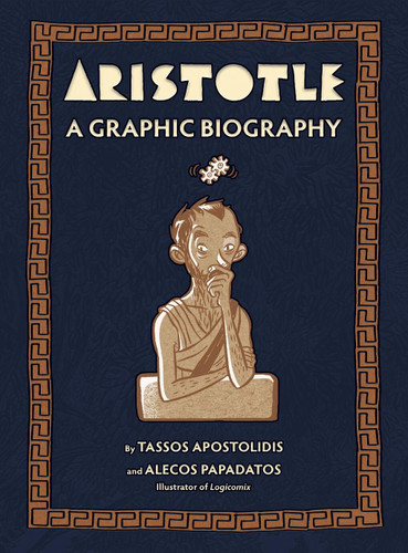 Aristotle: A Graphic Biography book cover by Tassos Apostolidis