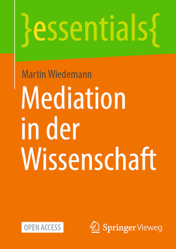 Mediation in der Wissenschaft (essentials) book cover by Martin Wiedemann