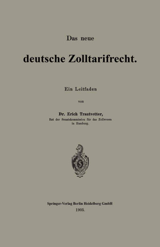 Das neue deutsche Zolltarifrecht: Ein Leitfaden book cover by Erich Trautvetter