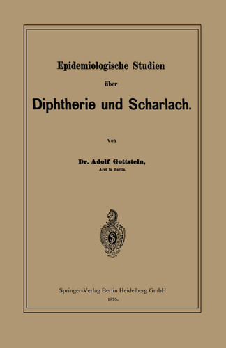 Epidemiologische Studien über Diphtherie und Scharlach book cover by Adolf Gottstein