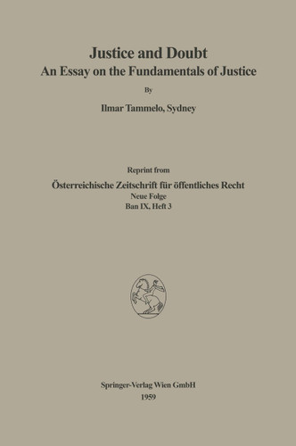 Justice and Doubt: An Essay on the Fundamentals of Justice book cover by Ilmar Tammelo