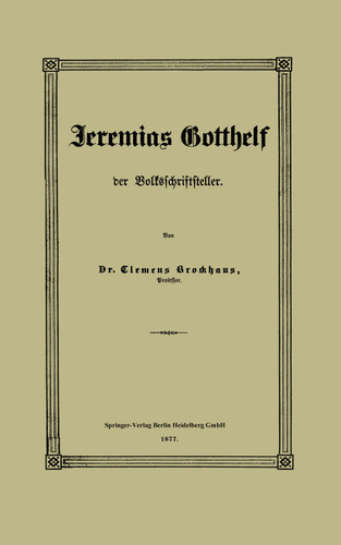 Jeremias Gotthelf der Volksschriftsteller book cover by Clemens Brockhaus
