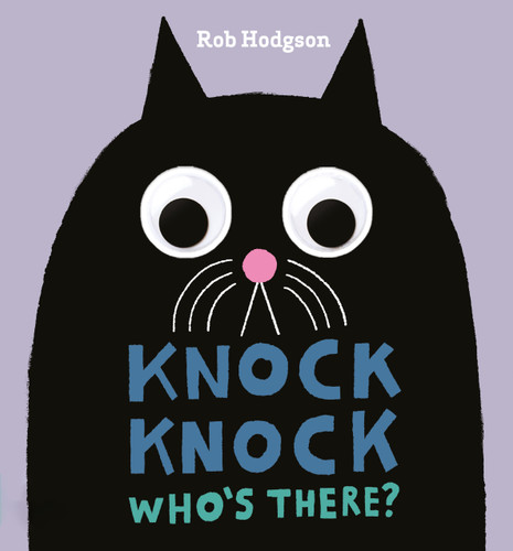 Knock Knock: Who's There? (A Googly-Eyed Joke Book) book cover by 
