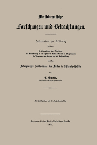 Waldbauliche Forschungen und Betrachtungen book cover by C.C. Emeis