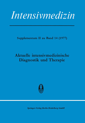 Aktuelle Intensivmedizinische Diagnostik und Therapie book cover by 