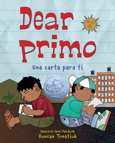 Dear primo: Una carta para ti (Dear Primo Spanish Edition) book cover by Duncan Tonatiuh