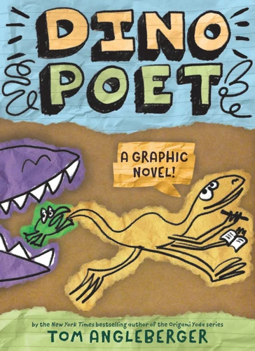 Dino Poet: A Graphic Novel (Dino Poet) book cover by Tom Angleberger