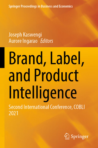Brand, Label, and Product Intelligence: Second International Conference, COBLI 2021 (Springer Proceedings in Business and Economics) book cover by 