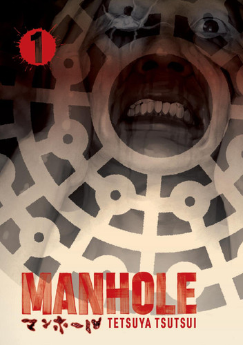 Manhole Volume 1 (Manhole) book cover by Tetsuya Tsutsui