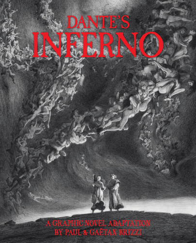 Dante's Inferno: A Graphic Novel Adaptation book cover by Dante Alighieri