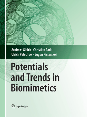 Potentials and Trends in Biomimetics book cover by Arnim Gleich, Christian Pade, Ulrich Petschow, Eugen Pissarskoi