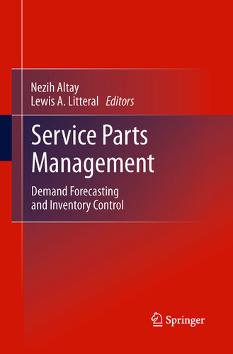 Service Parts Management: Demand Forecasting and Inventory Control book cover by 