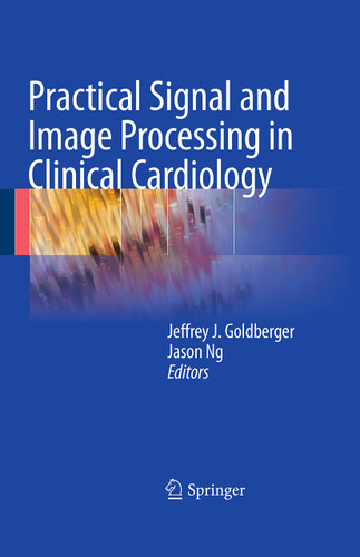 Practical Signal and Image Processing in Clinical Cardiology book cover by 