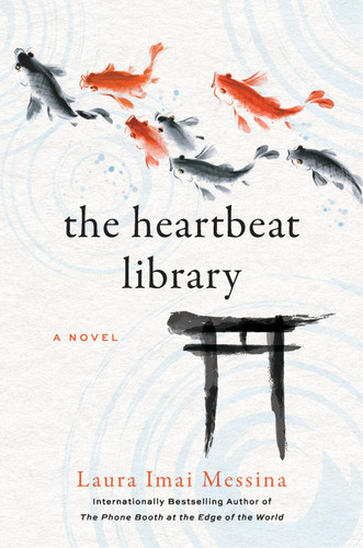 The Heartbeat Library: A Novel book cover by Laura Imai Messina