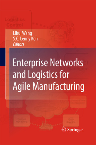 Enterprise Networks and Logistics for Agile Manufacturing book cover by 