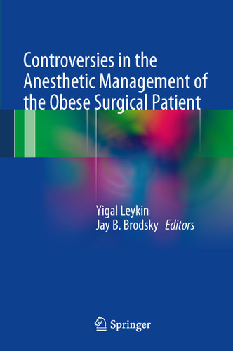 Controversies in the Anesthetic Management of the Obese Surgical Patient book cover by 