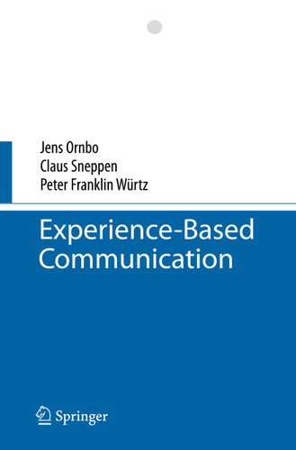 Experience-Based Communication book cover by Jens Ornbo, Claus Sneppen, Peter Franklin Würtz