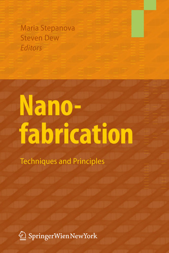 Nanofabrication: Techniques and Principles book cover by 