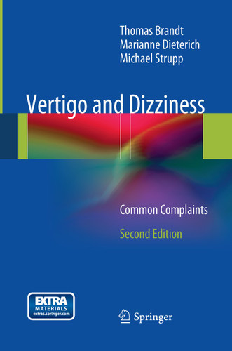 Vertigo and Dizziness: Common Complaints book cover by Thomas Brandt, Marianne Dieterich, Michael Strupp