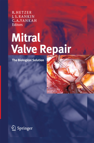 Mitral Valve Repair: The Biological Solution book cover by 