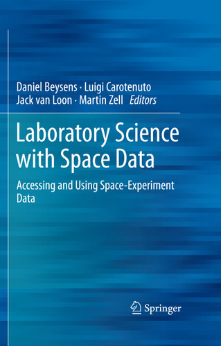 Laboratory Science with Space Data: Accessing and Using Space-Experiment Data book cover by 