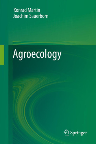 Agroecology book cover by Konrad Martin, Joachim Sauerborn